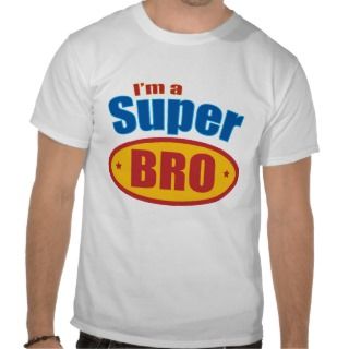 Super Bro Super Hero Brother T shirts 