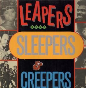 Leapers Sleepers and Creepers Various Artists LP 16 Track Featuring