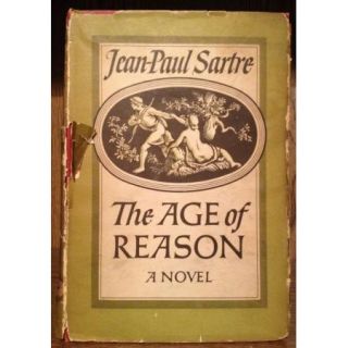 Jean Paul Sartre 1st Edition 2nd Print The Age of Reason 1947 DJ HB
