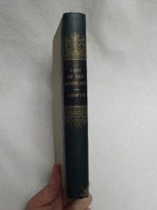  Vtg Book Last of The Mohicans James Fenimore Cooper Hardcover