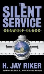 The Silent Service Seawolf Class H Jay Riker