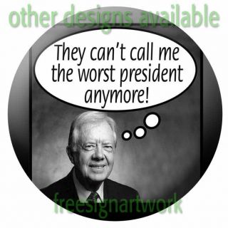 Funny Anti Obama Button Jimmy Carter Not the Worst President (Mitt
