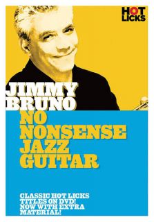 No Nonsense Jazz Guitar Jimmy Bruno Lesson Learn to Play Hot Licks