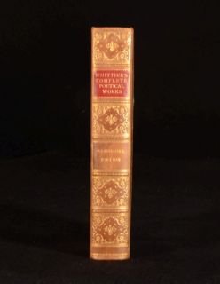 1894 The Complete Poetical Works of Whittier Cambridge Edition