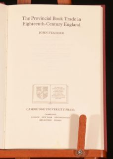  Provincial Book Trade in Eighteenth Century England by John Feather