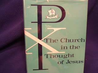 Church in The Thought of Jesus Book 1294  