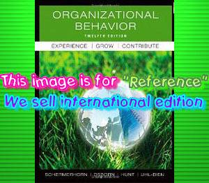 New Organizational Behavior 12th Edition by Schermerhorn Hunt Osborn 0470878207  
