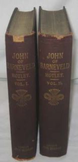 Life and Death of John Barneveld 1875 1st John Motley Antique Book 30 Year War 2  