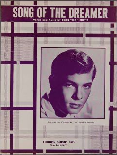 1955 Song of The Dreamer Eddie Tex Curtis Johnnie Ray Sheet Music  