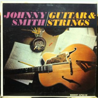 Johnny Smith Guitar Strings LP Mint SLP 2242 Roost DG Mono 1960 1st Press  