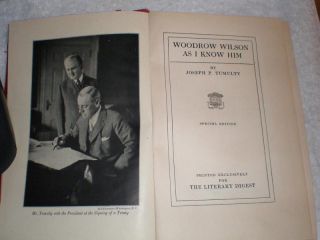 Woodrow Wilson as I Know Him Book Joseph P Tumulty 1921  