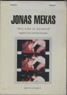 JONAS MEKAS THIS SIDE OF PARIDISE KENNEDY WARHOL RADZIWILLS MONTAUK HOME MOVIES  