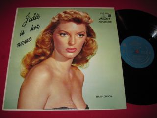 50s Female Vocal LP Julie London Julie Is Her Name Liberty LRP 3006