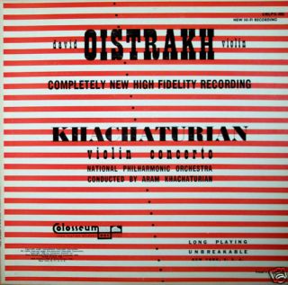 Oistrakh Gauk Khachaturian Violin Concerto Colosseum