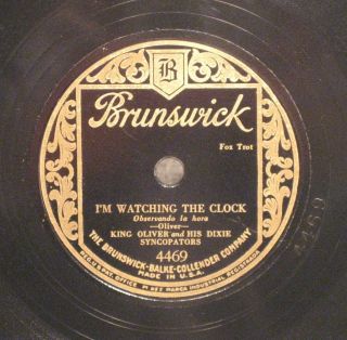 78 KING OLIVER & HIS DIXIE SYNCOPATORS Im Watching The Clock 1928
