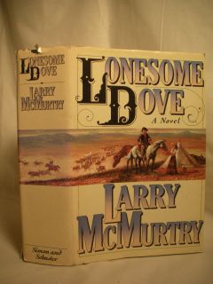 Lonesome Dove Larry McMurtry HCDJ 1985