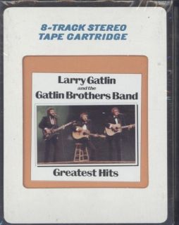 LARRY GATLIN AND THE GATLIN BROTHERS BAND Greatest Hits SEALED 8 track