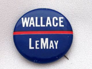 1968 George Wallace for President 1 5 8 Button Lemay