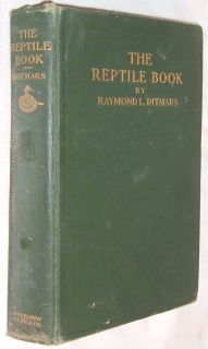 Book The Reptile Book 1907 by Raymond Lee Ditmars Some Wear