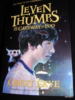 Leven Thumps and The Gateway to Foo by Obert Skye Signed 1 Aladdin SC