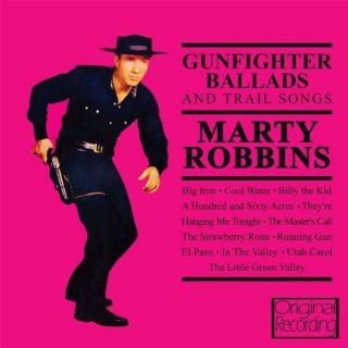 Marty Robbins Gunfighter Ballads Trail Songs New SEALED CD