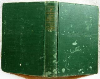 When A Man Marries The Works of Mary Roberts Rinehart 1909