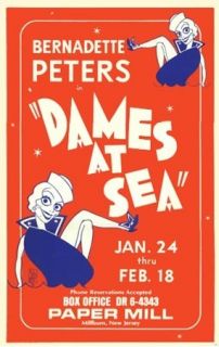 1970s Broadway Show Poster Dames at Sea Bernadette Peters RARE