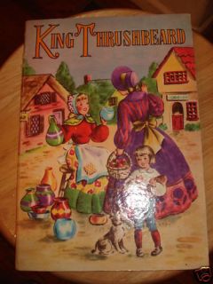 King Thrushbeard by The Brothers Grimm 1946 Maxton Pub