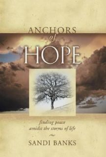 Anchors of Hope by Sandi Banks 2002, Hardcover