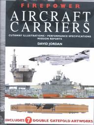 Firepower Aircraft Carriers Cutaway Illustrations, Performance