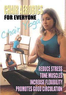 Chair Aerobics for Everyone Chair Yoga DVD, 2008