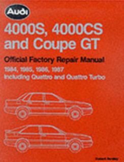 Audi 4000S, 4000CS and Coupe GT Official Factory Repair Manual 1984