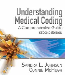 Medical Coding  A Comprehensive Guide by Connie S. McHugh, Connie K