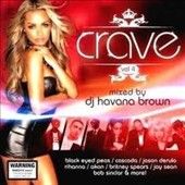 Crave, Vol. 4 PA by DJ Havana Brown CD, Jun 2010, 3 Discs