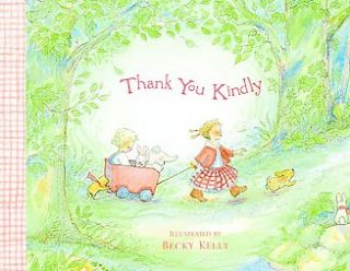 Thank You Kindly by Becky Kelly, Partick Regan, Patrick Regan 2004