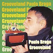 Grooveland by Paolo Braga CD, Jun 2003, 3d