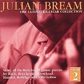 Julian Bream Ultimate Collection Vol. 2 by Julian Bream CD, Aug 2000