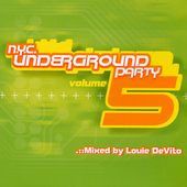 NYC Underground Party, Vol. 5 by Louie DeVito CD, Nov 2002, 2 Discs, E