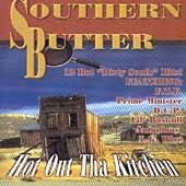 Southern Butter Hot Out tha Kitchen CD, Jan 2001, Grapetree Music