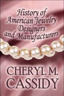 and Manufacturers by Cheryl M. Cassidy 2009, Paperback