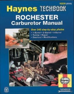 Rochester Carburetor Manual by Haynes and Mike Stubblefield 1994