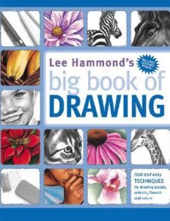 Lee Hammonds Big Book of Drawing by Lee Hammond 2004, Paperback