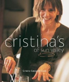 Cristinas of Sun Valley by Cristina Ceccatelli Cook 2005, Hardcover