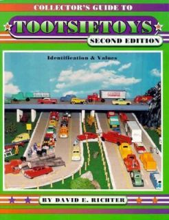 Collectors Guide to Tootsietoys by Davi