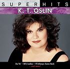 OSLIN   SUPER HITS [K.T. OSLIN] [CD] [1 DISC]   NEW CD