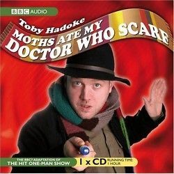 Doctor Who BBC Audio Toby Hadoke Moths Ate My Doctor Who Scarf