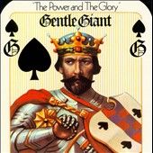 Gentle Giant The Power And The Glory CD