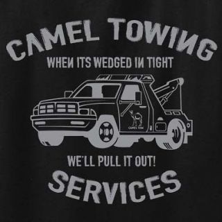 Camel Towing Service T Shirt Funny Toe Truck Drivers College Party