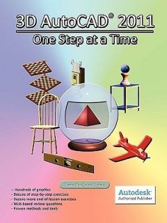 3D AutoCAD 2011: One Step at a Time
