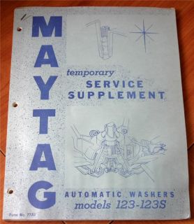 Maytag Automatic Washers Models 123 123S Temporary Service Manual Form